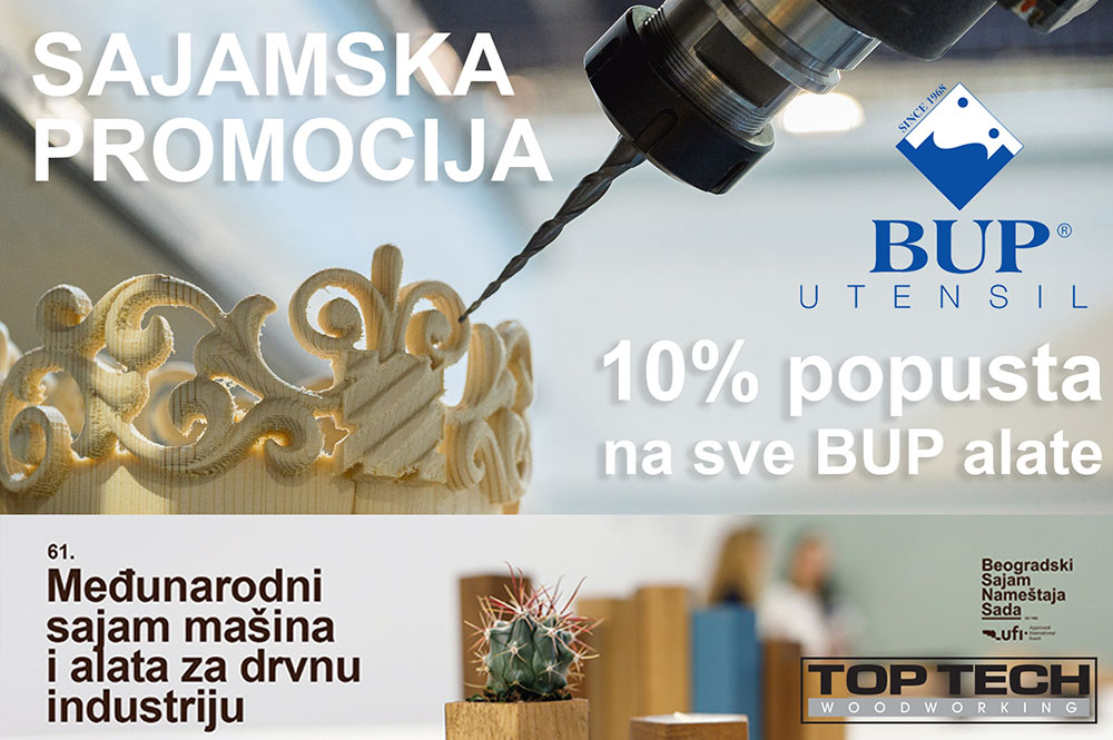 Sve registrovane posetioce štanda TOP TECH WOODWORKING očekuje 10% popusta na sve porudžbine alata BUP UTENSILI.